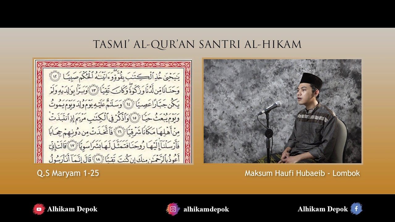 Tasmi' Surah Maryam Ayat 1-25 oleh Maksum Haufi