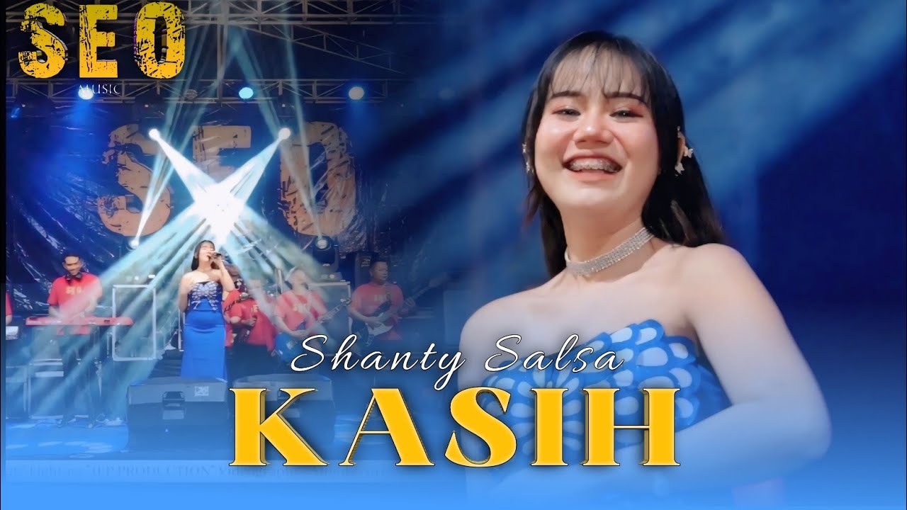 KASIH  - SHANTY SALSA [ SEO MUSIC LIVE JOMBANG ] 26 PRO AUDIO
