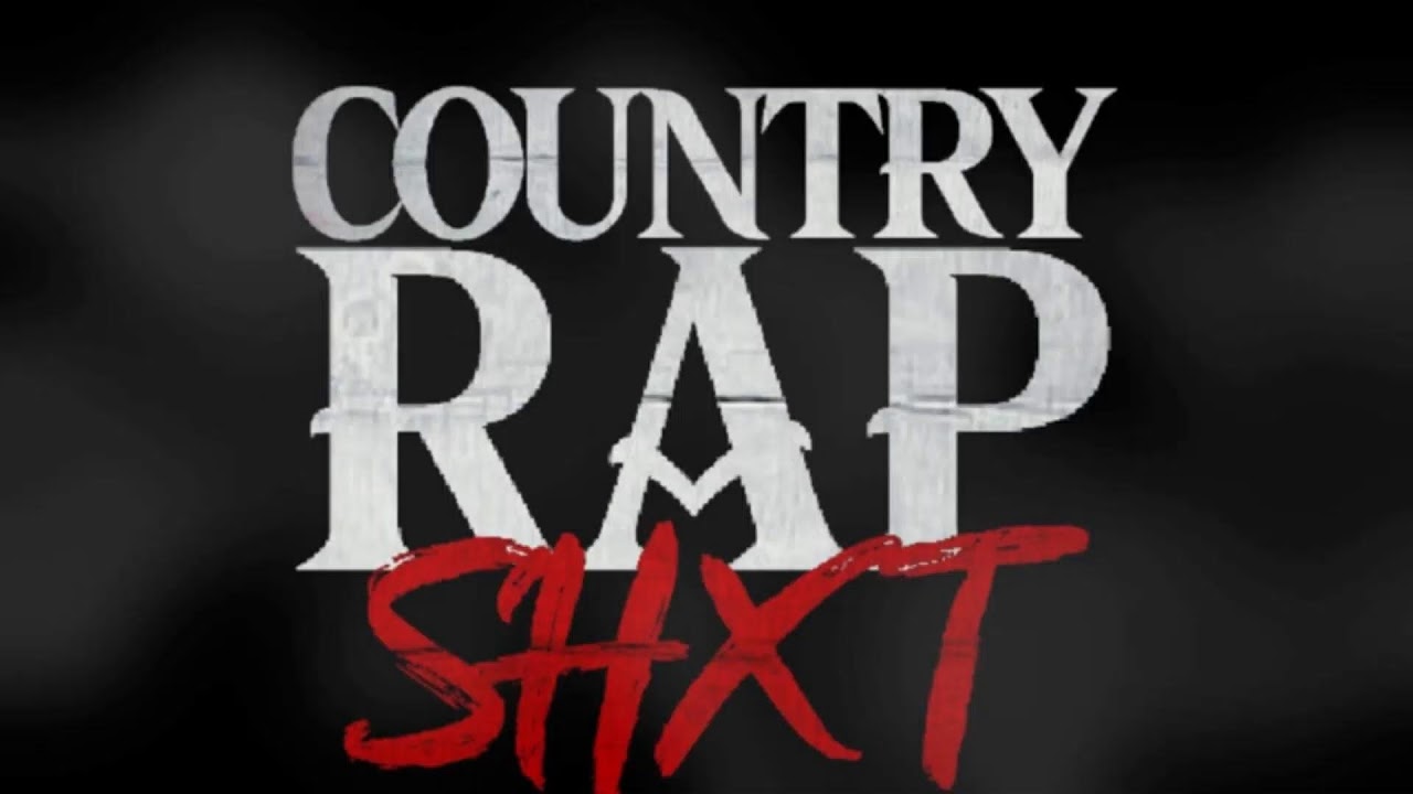 Country Rap SHxt