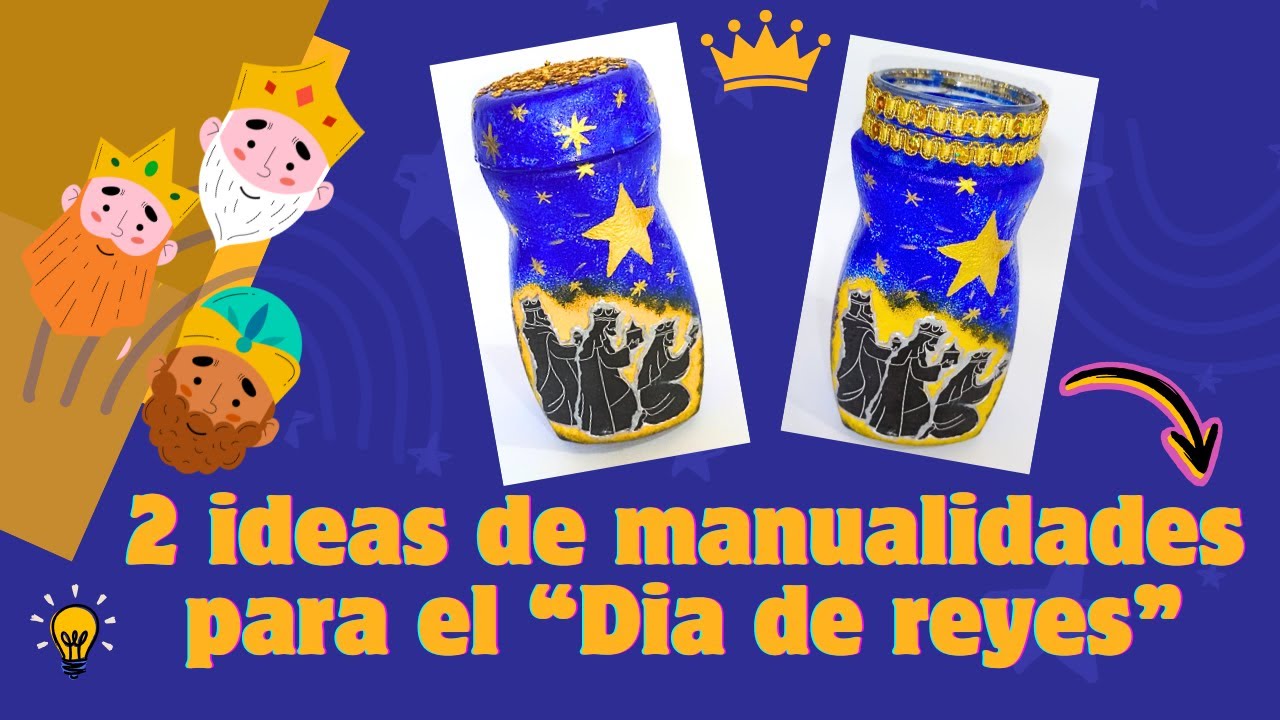 Manualidades navideñas  👑Dia de reyes...♻️ reutilizando un frasco de vidrio