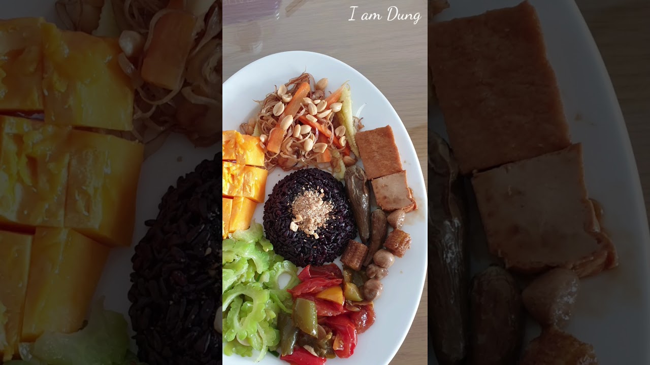 Những m&oacute;n chay ngon v&agrave; đủ dinh dưỡng |#veganfood |#IamDung |#monchayngon