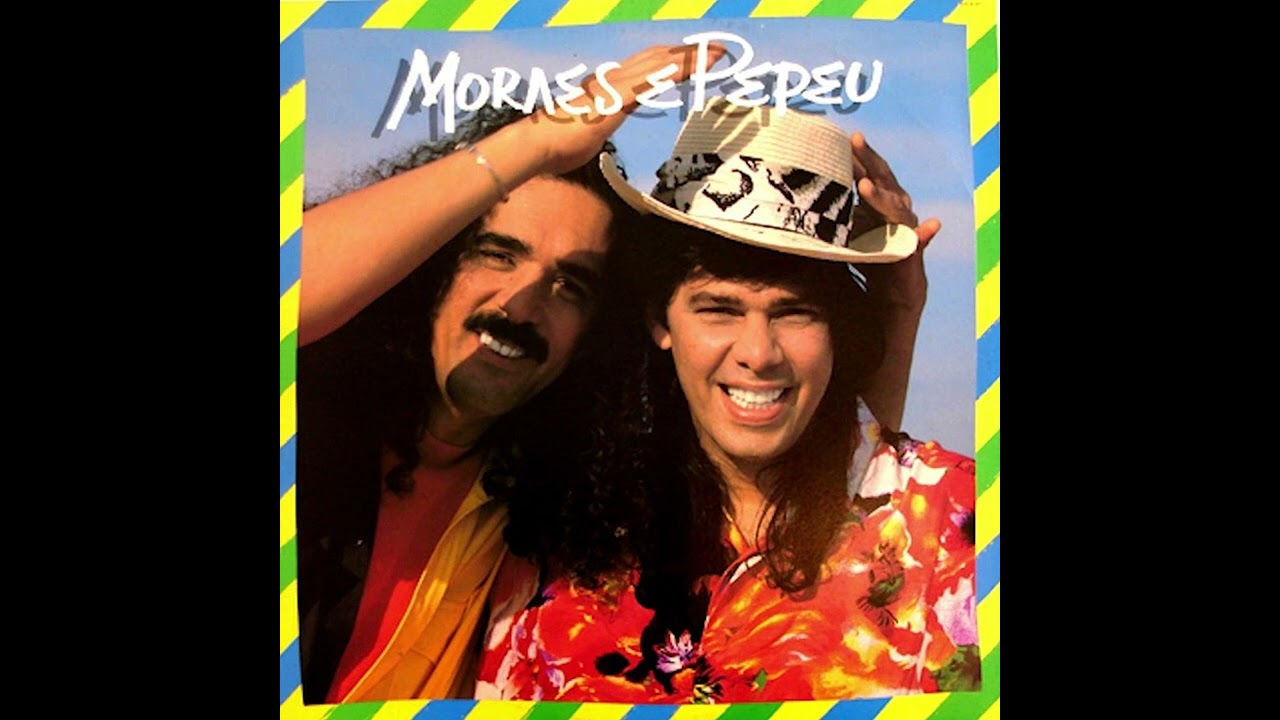 Moraes e Pepeu - A Lua e O Mar