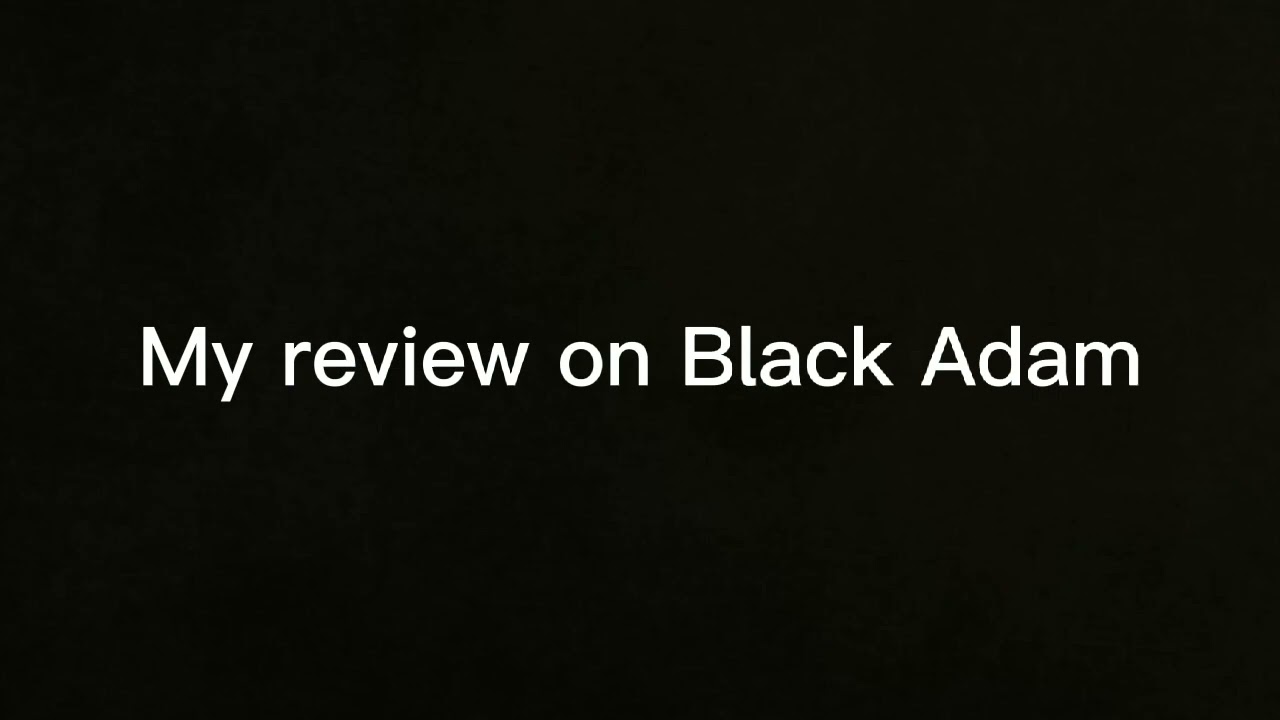 My review of Black Adam