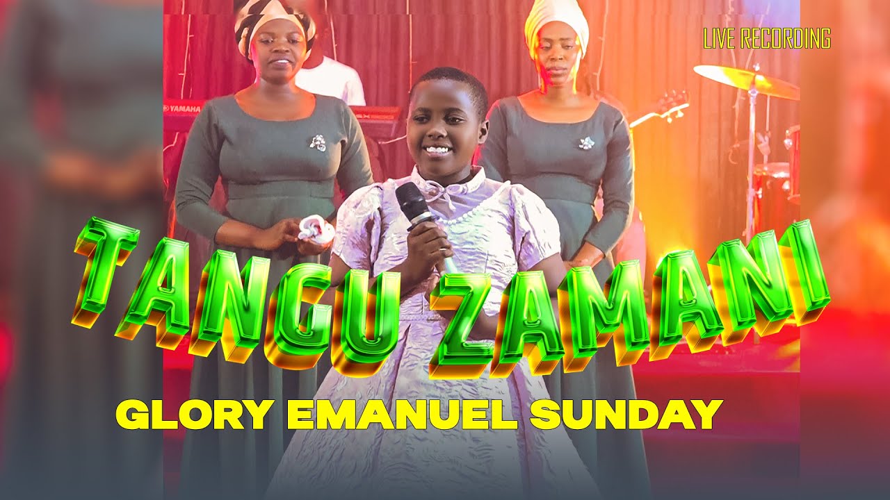 Glory Emanuel Sunday  _ Tangu zamani _ Official live Recording Video
