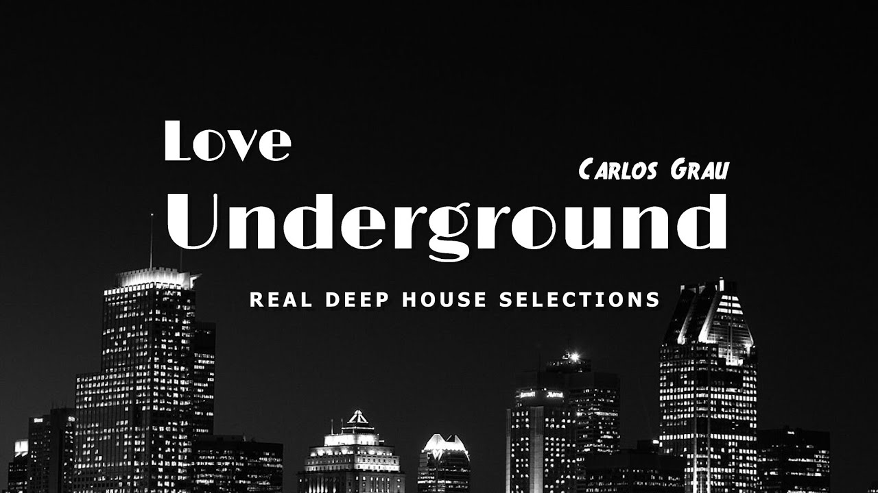 Deep House Underground 063 &bull; Carlos Grau