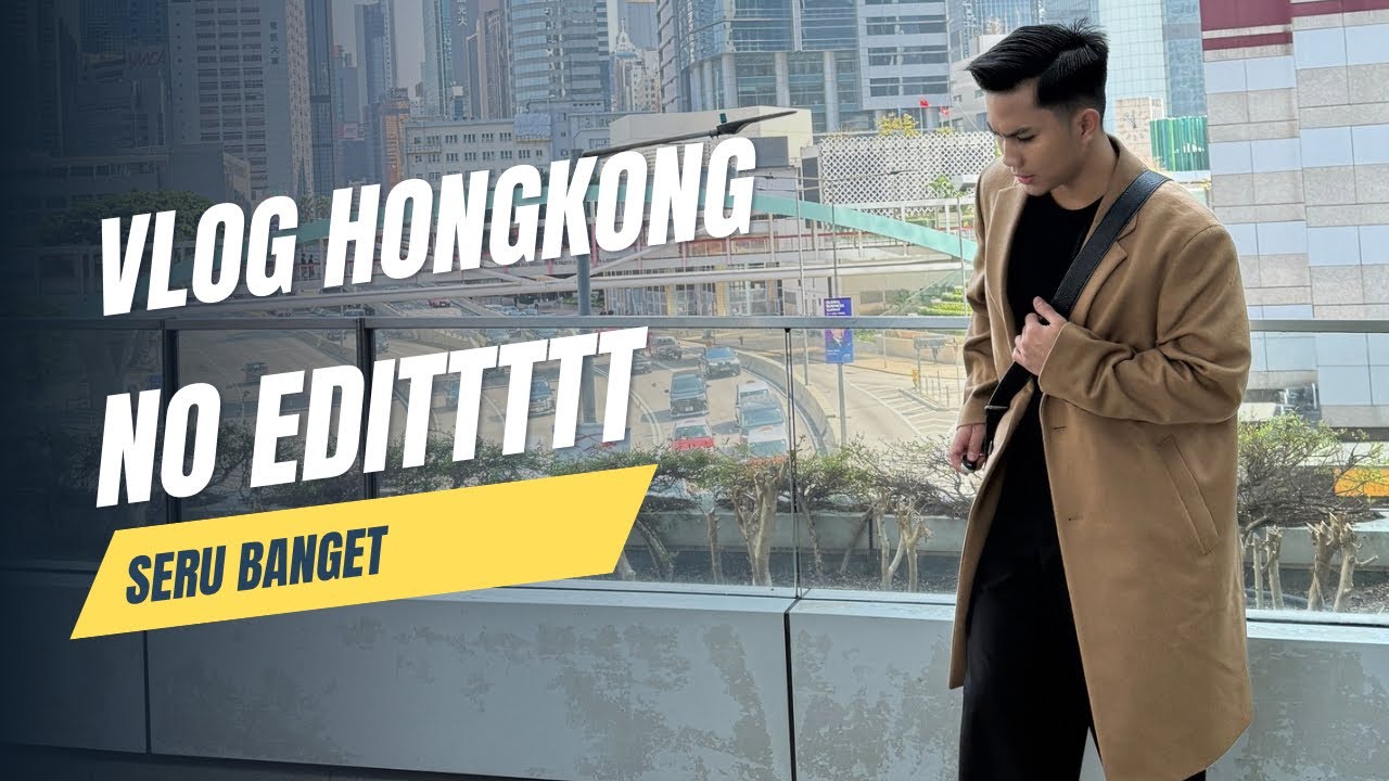 Vlog di Hongkong tanpa editt #zainulbasyar 