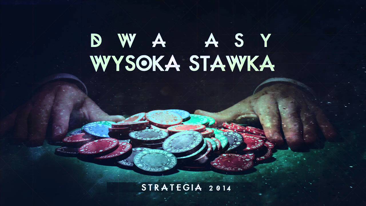 07. DWA ASY - Wysoka Stawka (prod.KillaBreakz)