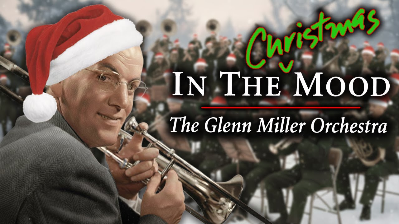 🎄 The BEST Timeless Christmas Music! | Glenn Miller Orchestra - In The Christmas Mood (Full Album)