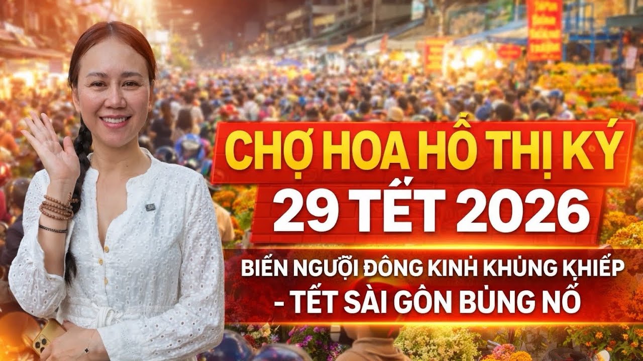 CHỢ HOA HỒ THỊ KỶ 29 TẾT 2026 | Biển Người Đông Kinh Khủng Khiếp – Tết Sài Gòn Bùng Nổ 💥 