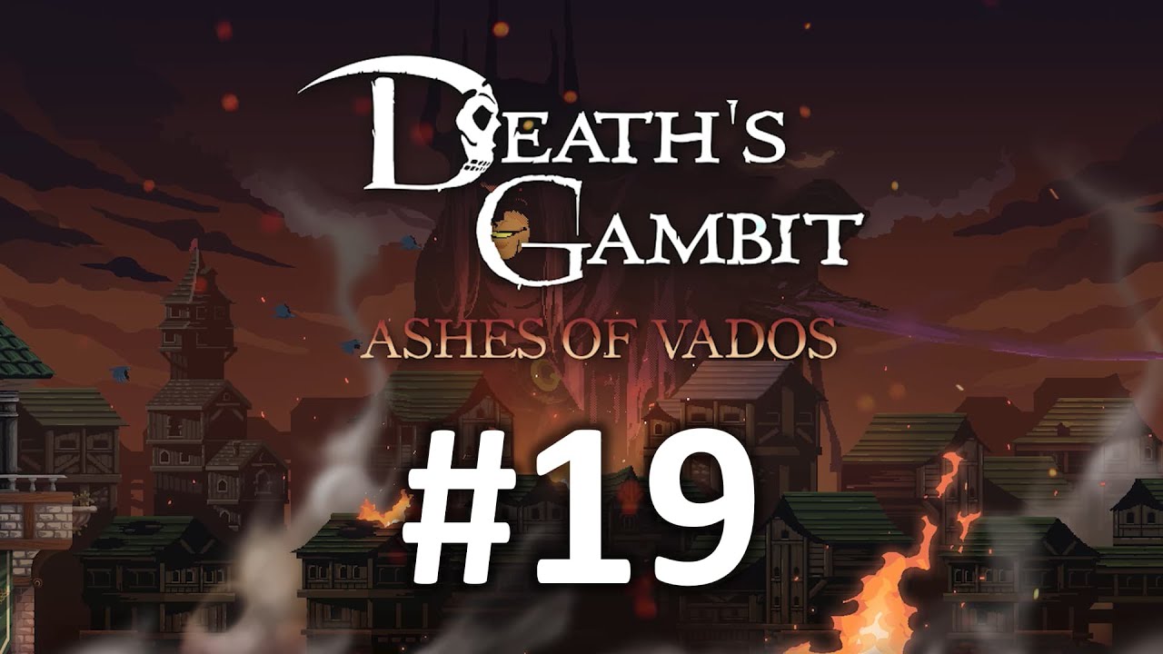 Death's Gambit Afterlife | #19 Halls Of Cruelty | 100% Full Gameplay Walkthrough PC