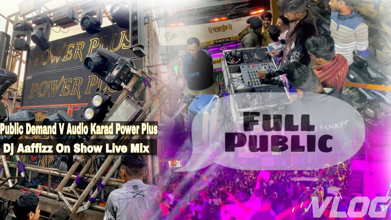 V Audio Karad Power Plus | Dj Aaffi | King Light | Varat Show Pashan Laman Tanda | Vlog