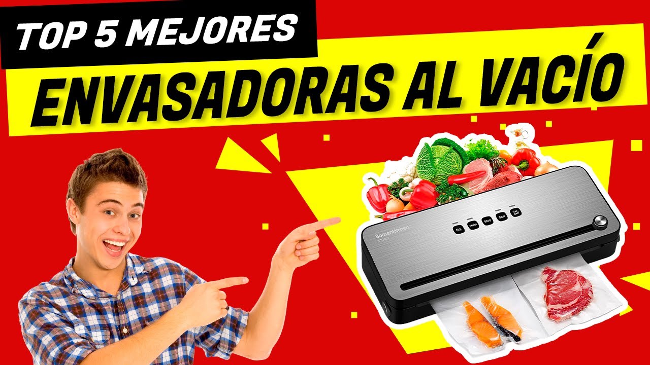 🔥 5 Mejores Envasadora al Vacio 2022  ✅  ❯❯  【 Calidad - Precio】