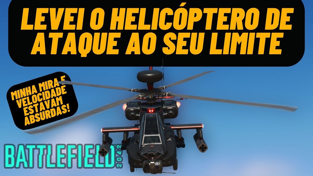Quando o Helicóptero de Ataque é Levado ao seu Limite - BATTLEFIELD 2042