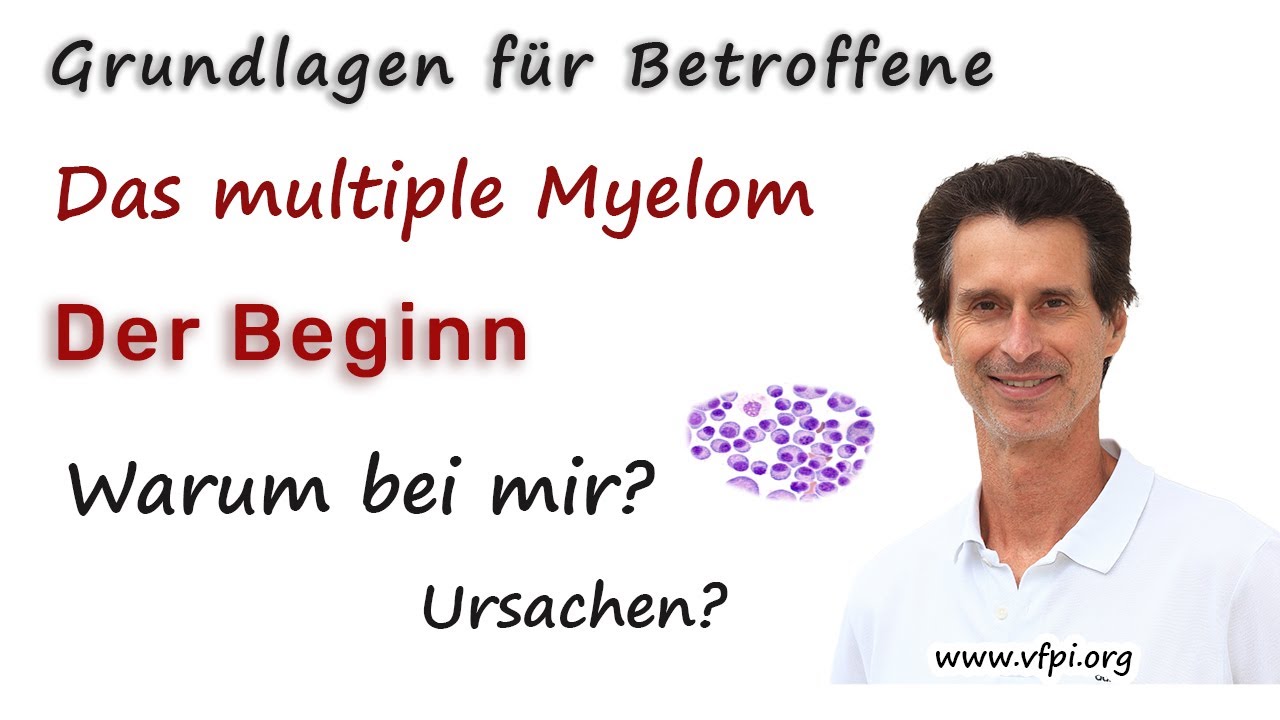 multiples Myelom - Der Anfang