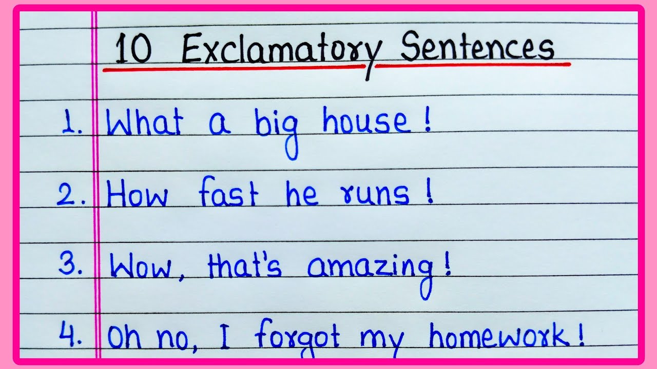 10 Exclamatory Sentences | Exclamatory Sentence 10 examples | Examples of Exclamatory Sentences