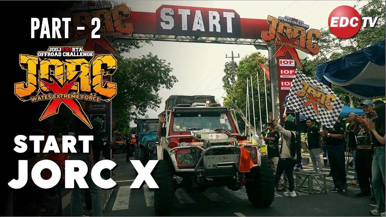 START JORC-X WATES KULONPROGO 2025 | PART-2 | EDC TV