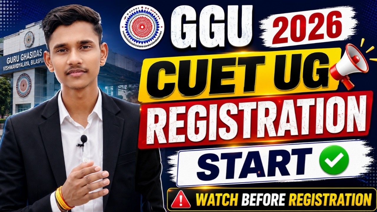 GGU CUET UG Registration 2026 Started 🔥 | Complete Registration Process | Watch Before Applying