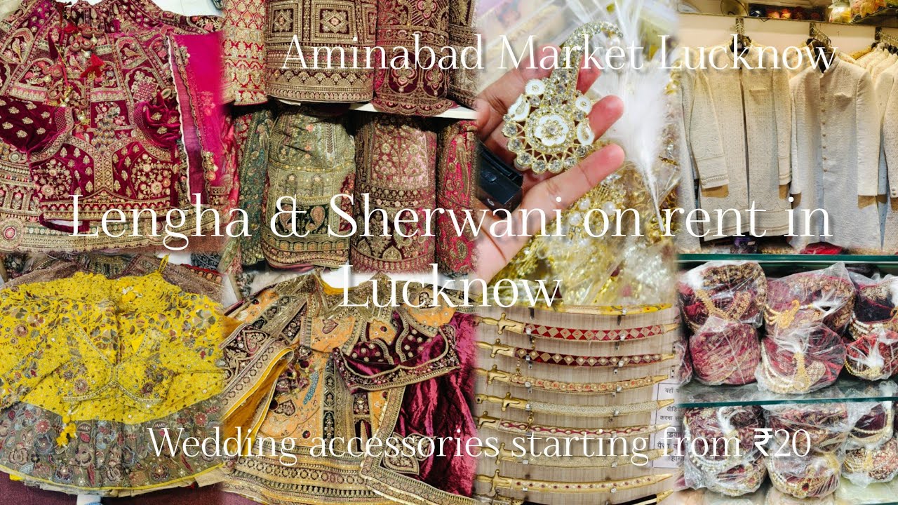 Aminabad Market Lucknow|Lengha & Sherwani on rent in Lucknow|Wedding Outfits on rent#lucknow#wedding