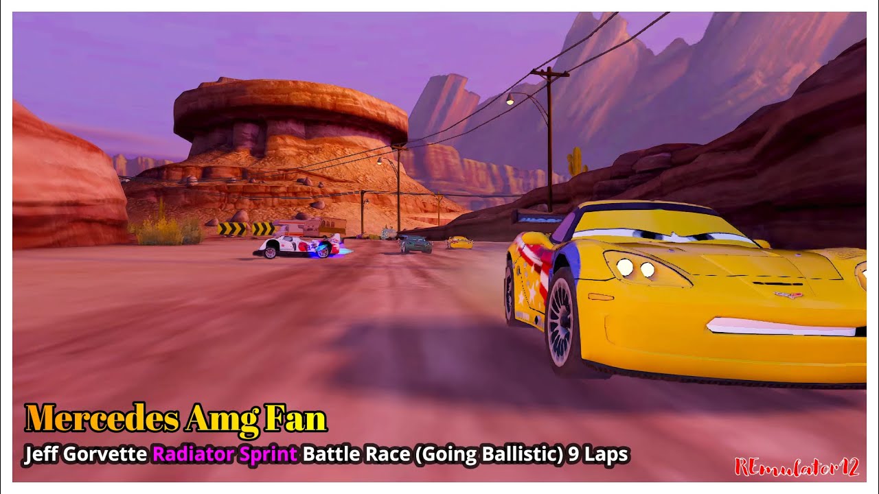 Cars 2 The Video Game | Jeff Gorvette - Battle Race (Going Ballistic) | Radiator Sprint 9 Laps
