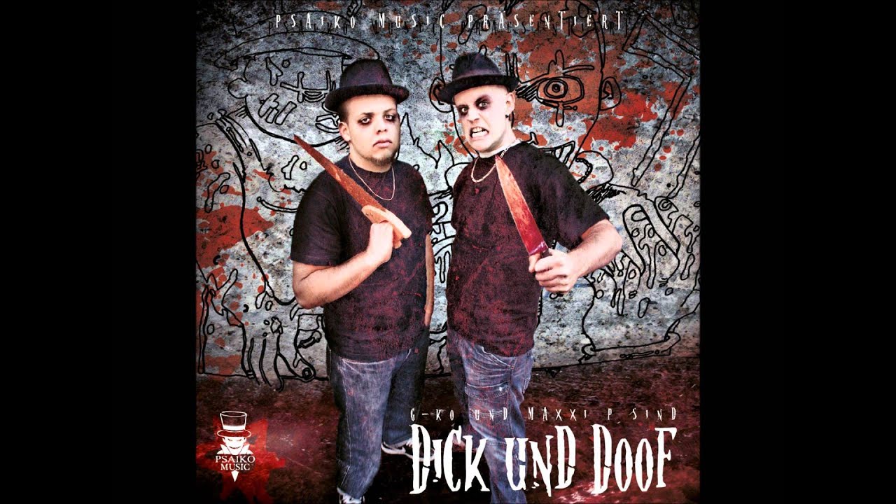 Dick und Doof (G-Ko & MaXXi.P) - Klobrille (prod. by G-Ko)