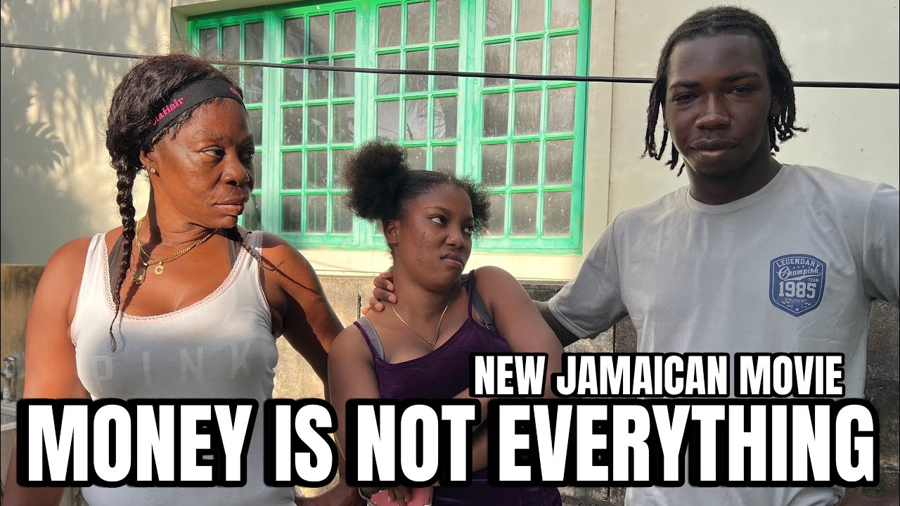MONEY IS NOT EVERYTHING NEW JAMAICAN MOVIE || COLOURING BOOK TV