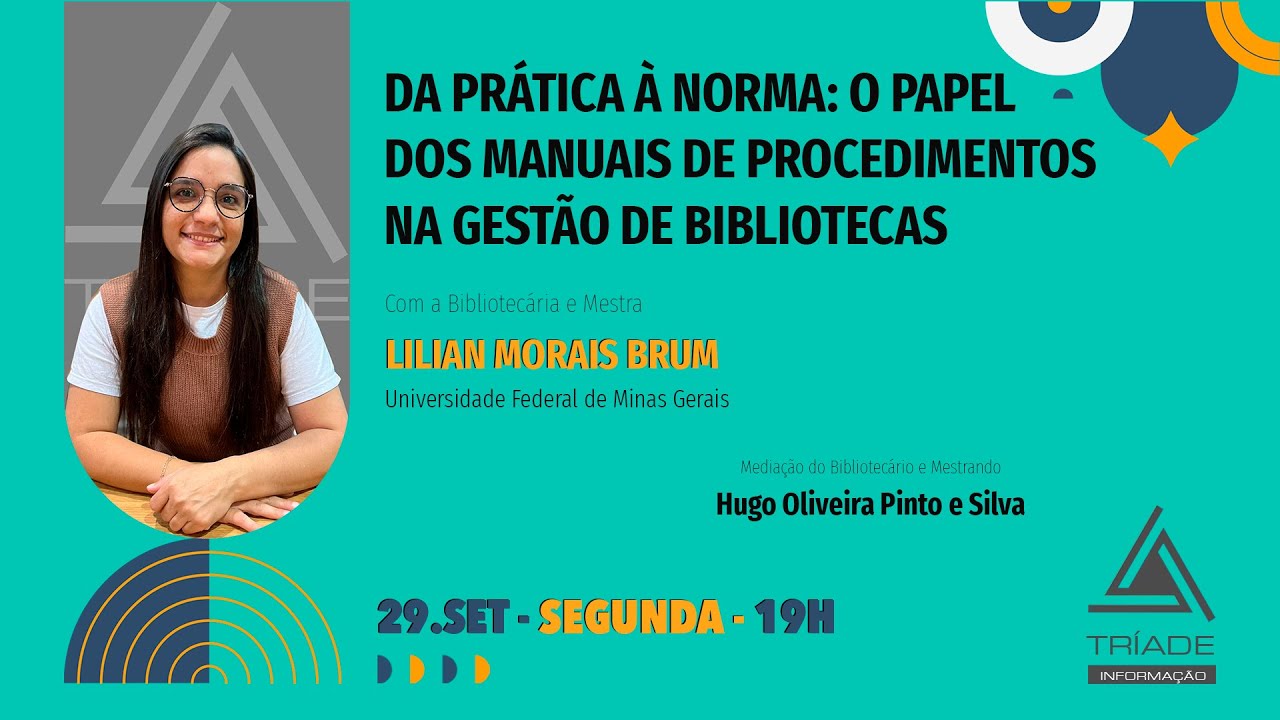 O PAPEL DOS MANUAIS DE PROCEDIMENTOS NA GESTÃO DE BIBLIOTECAS
