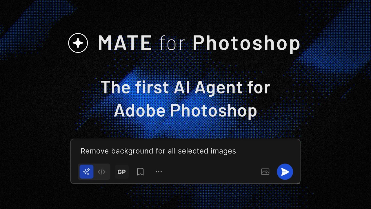 MATE for Photoshop - Your AI Agent for Photoshop