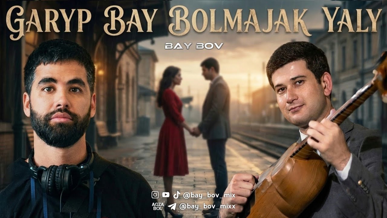 Syke Dali x Ybrayym N - Garyp Bay Bolmajak Yaly [BAY BOV MIX] Official Mix Audio 2026