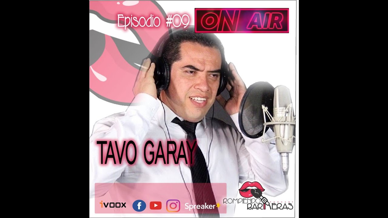 Episodio 9 Tavo Garay, 