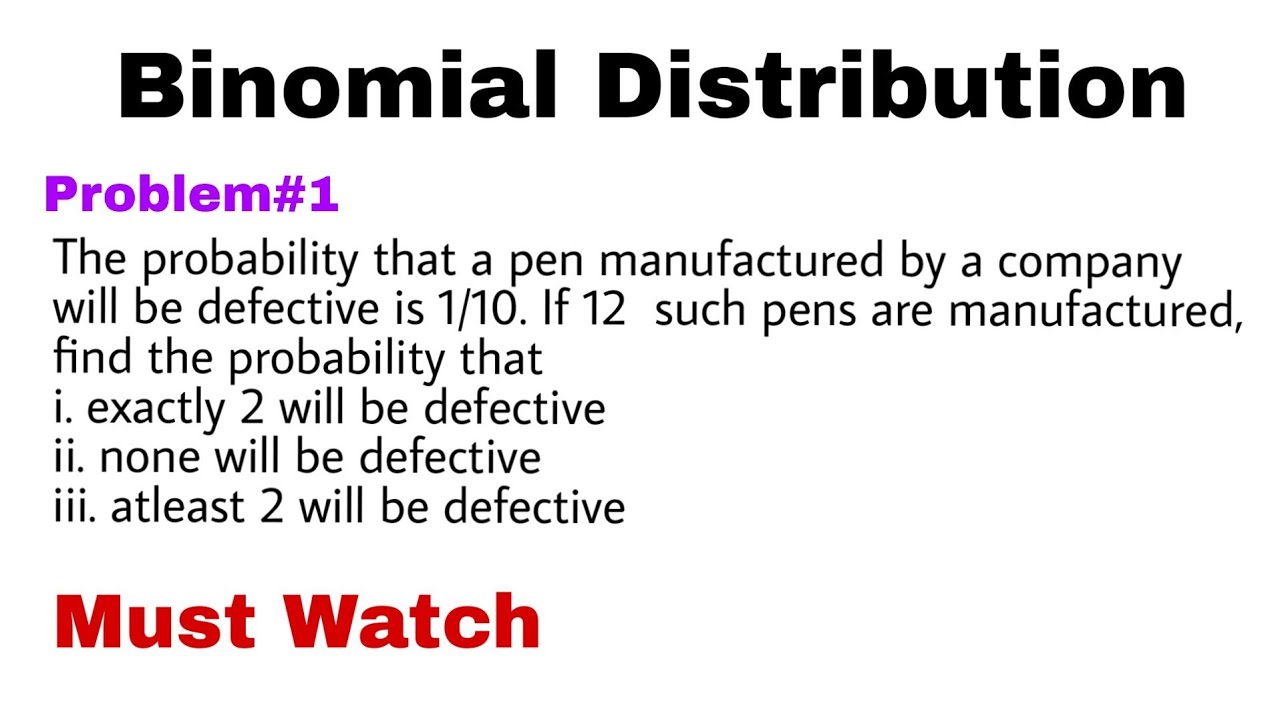 2. Binomial Distribution | Concept and Problem#1