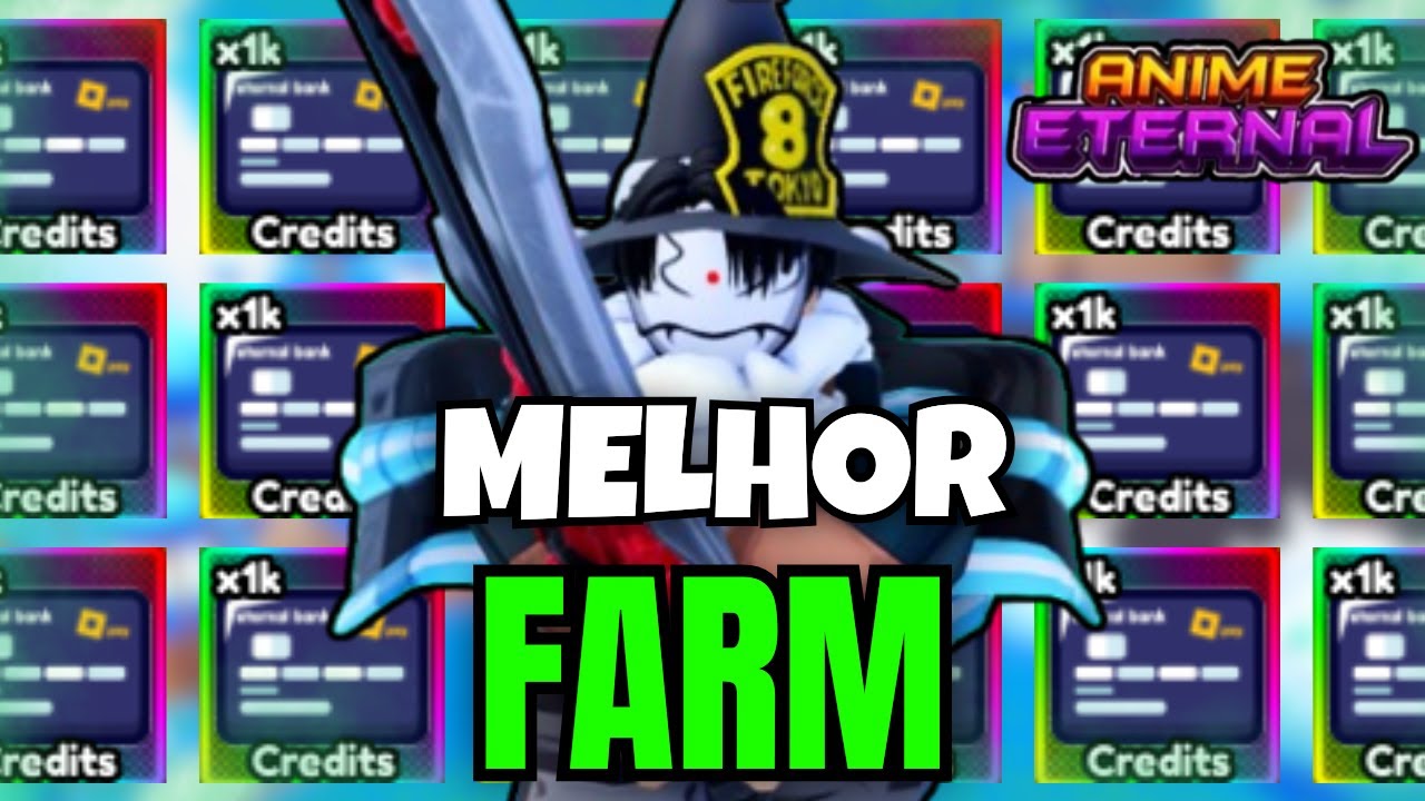 Todas as Melhores Formas de Farmar CRÉDITOS no Anime Eternal