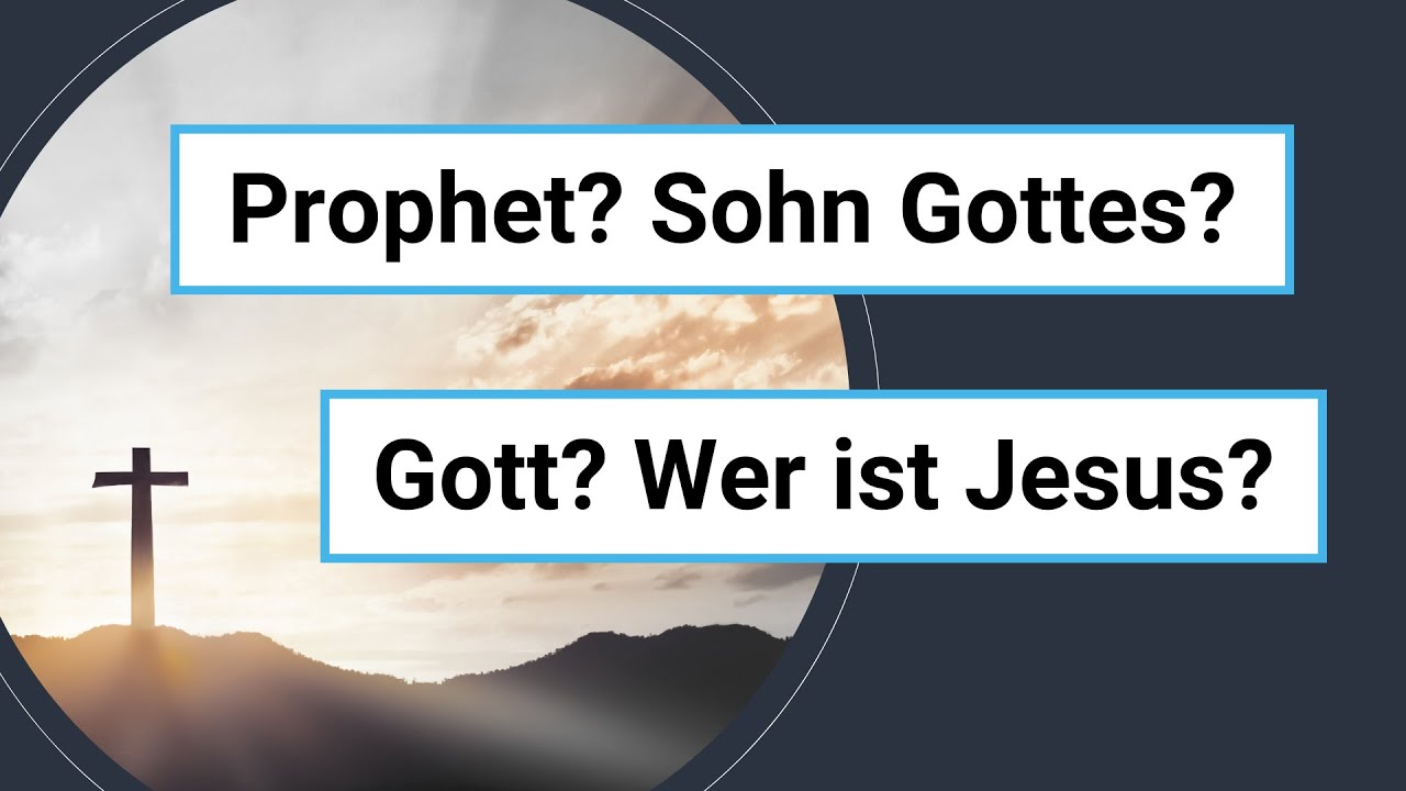 Prophet? Sohn Gottes? Gott? Wer ist Jesus? | Kreuzverhör
