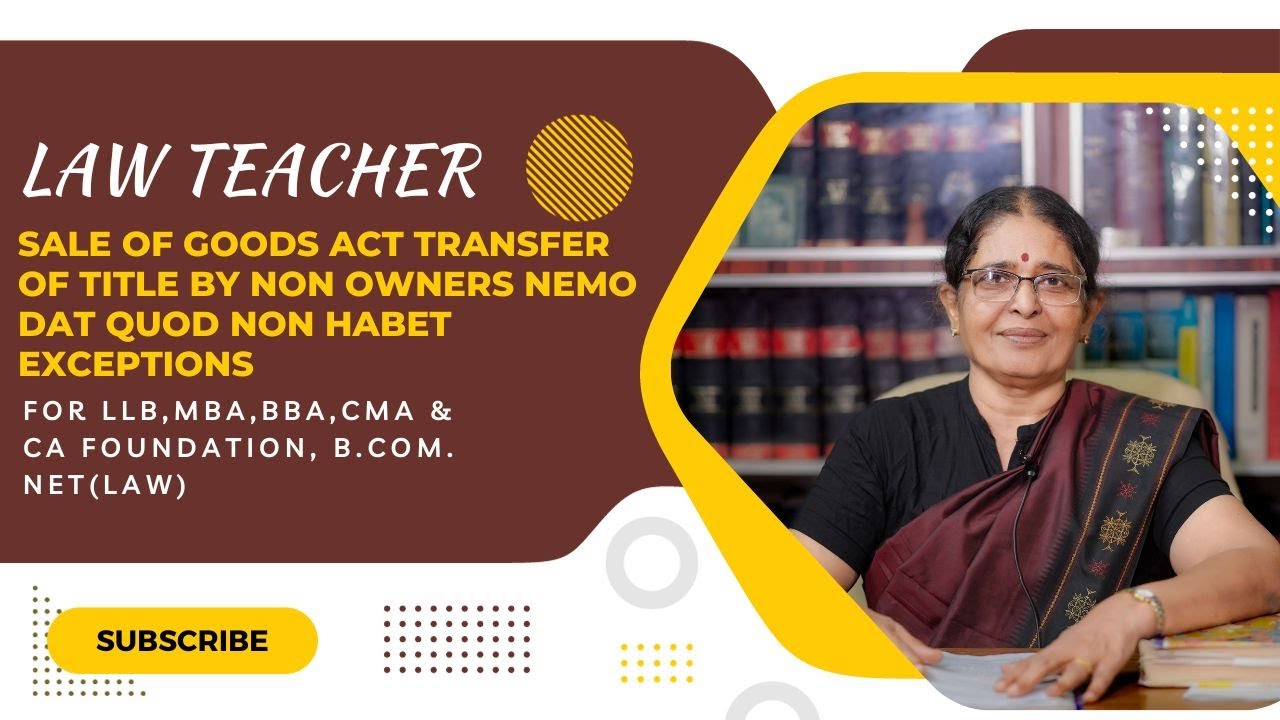 SALE OF GOODS ACT TRANSFER OF TITLE BY NON OWNERS / ADV.VIJAYA LAKSHMI | MALAYALAM | CA  FOUNDATION