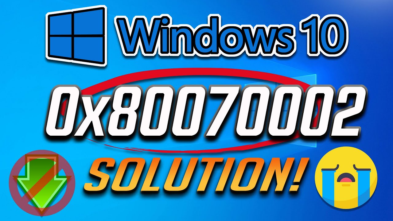 How to Fix 0x80070002 Windows 10 Update Error [2026]
