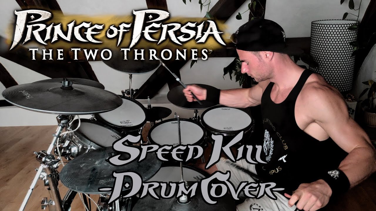 Prince of Persia The Two Thrones - Speedkill (Metal Drum Cover)