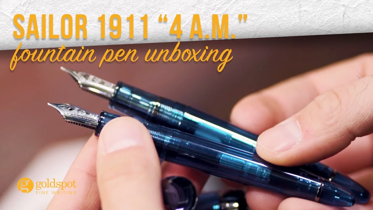 Sailor 1911 4 AM Fountain Pen Unboxing, Comparison, and Writing Sample