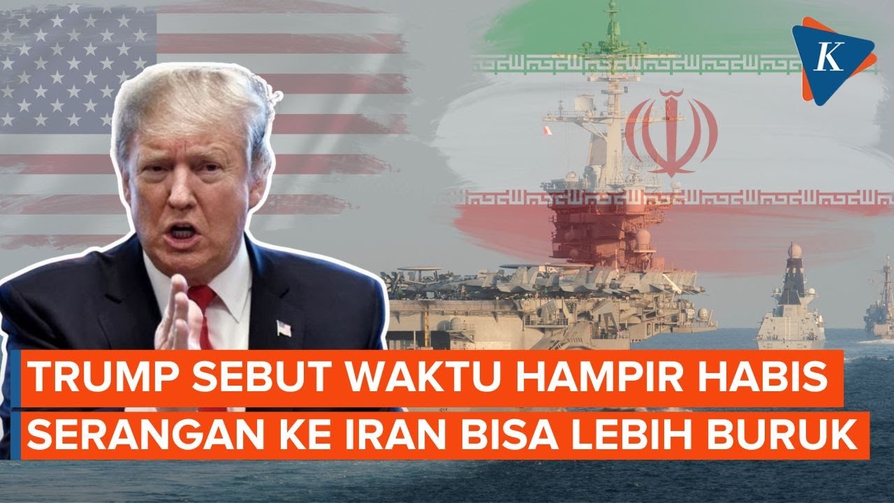 Trump: Waktu Hampir Habis, Serangan Berikutnya ke Iran Bisa Jauh Lebih Buruk