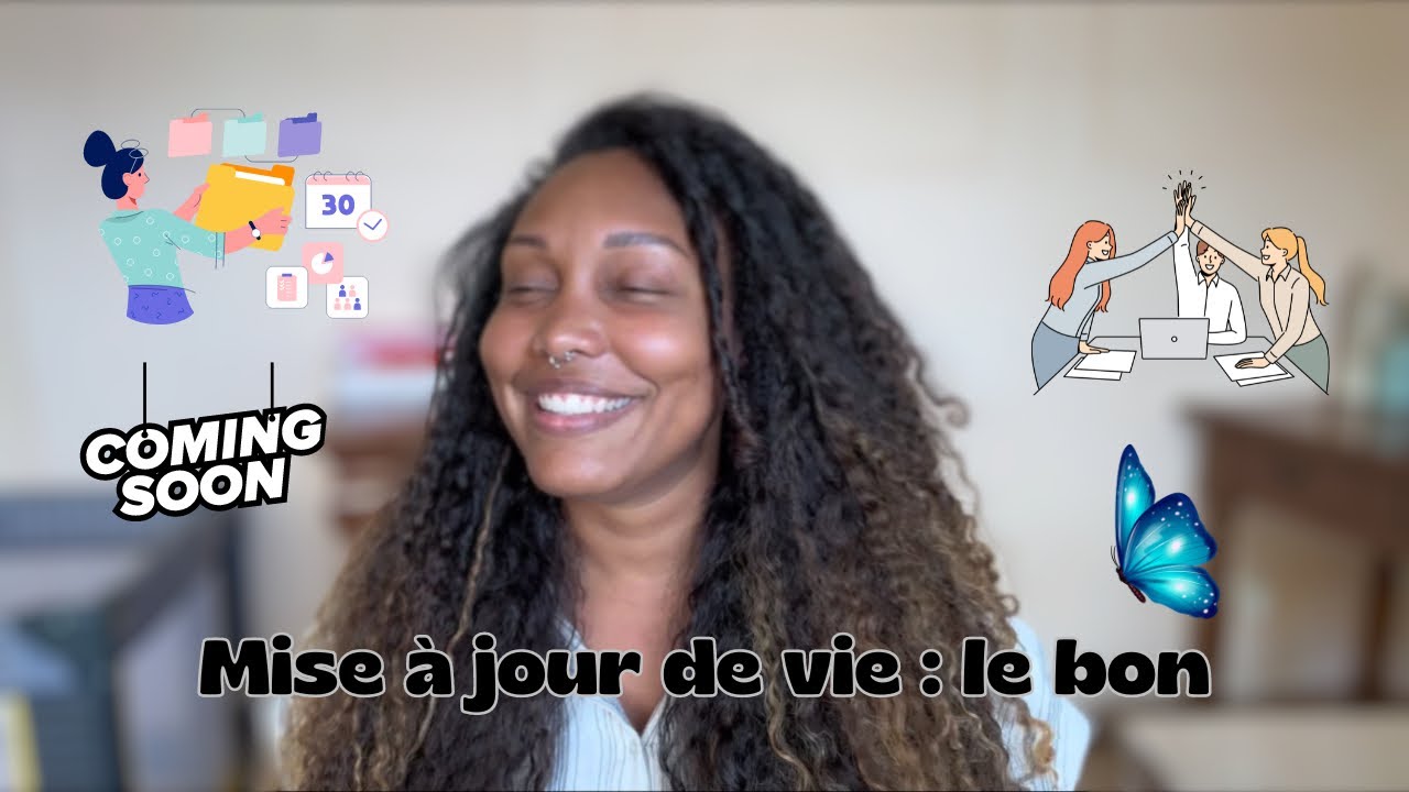 Mise à jour de vie 3/3 : le bon