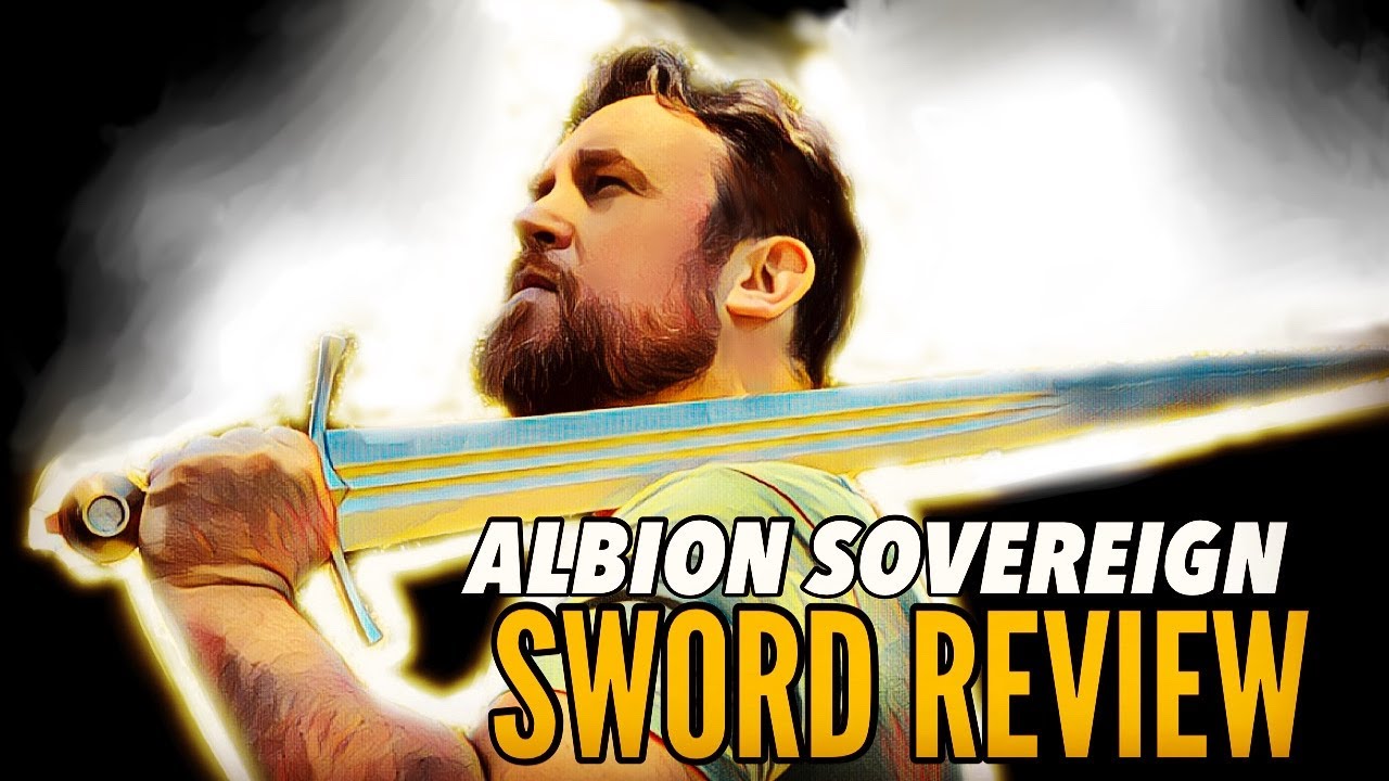 Opinions on the Albion Sovereign Sword—The Best Albion?