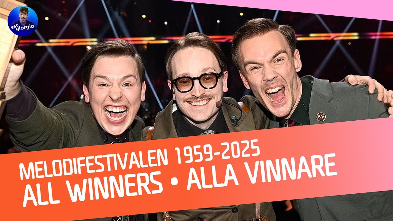 🇸🇪 Melodifestivalen: All Winners / Alla Vinnare (1959-2025)