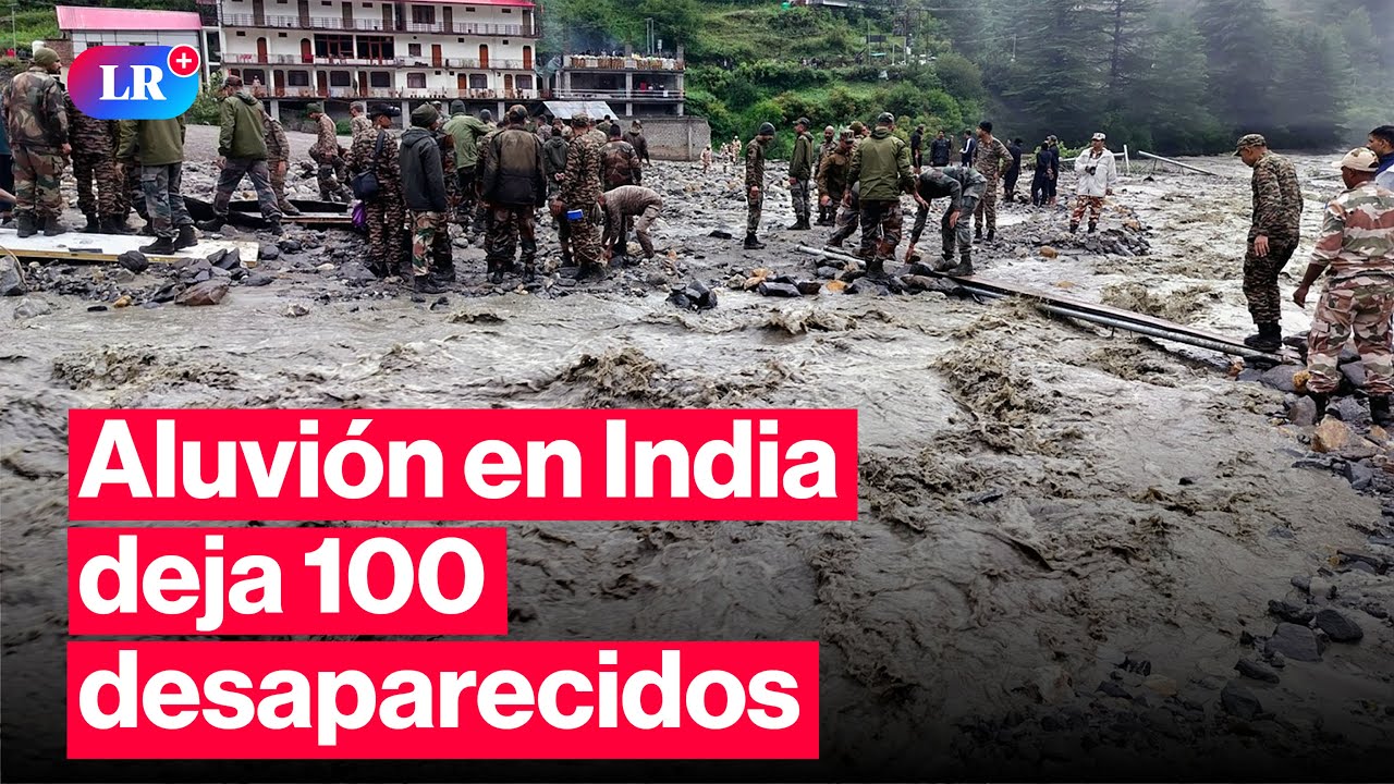 🚨ALUVIÓN en el HIMALAYA indio deja al menos 5 MU*RTOS y más de 100 desaparecidos | #LR