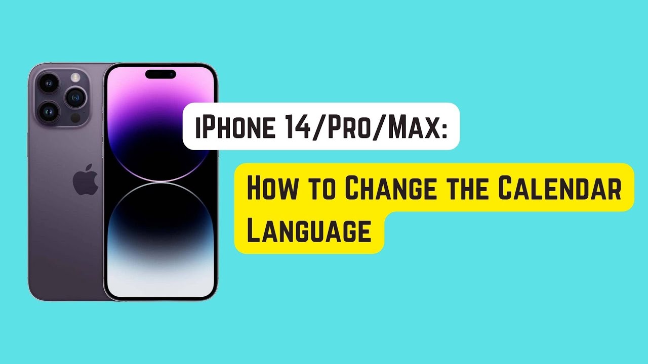 How to Change the Calendar Language on iPhone 14 Series