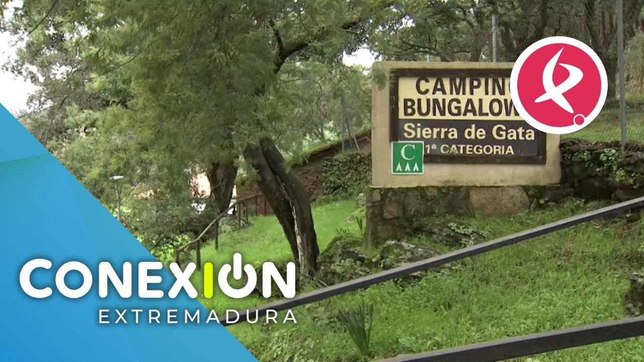 El camping Gata reabre después de 7 años cerrado | Conexión Extremadura