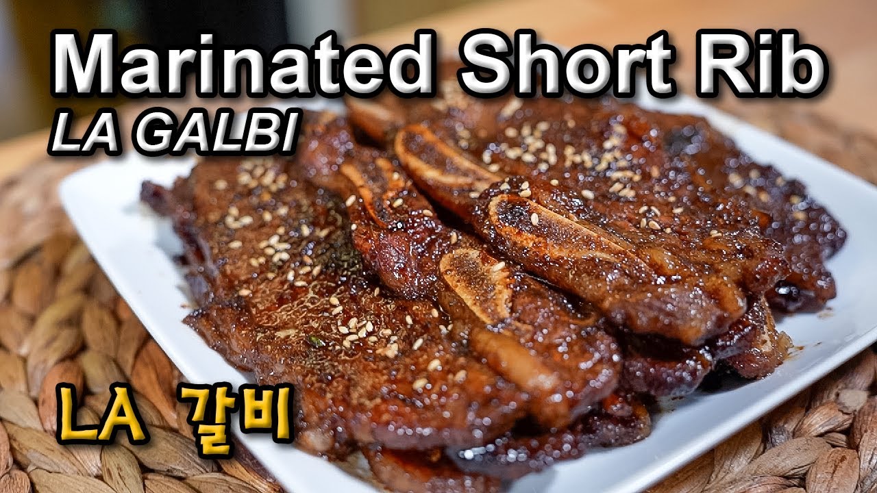 LA GALBI | Marinated Short Rib | LA 갈비 레시피 | 갈비양념 황금레시피 | Korean BBQ |