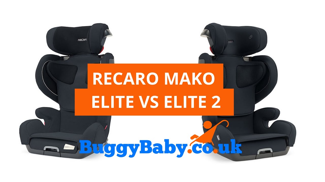 Recaro Mako Elite vs Elite 2 | BuggyBaby Reviews