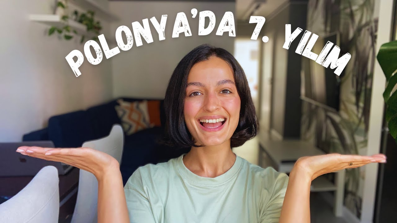 Polonya'da 7. yılım 🙂 Pişman mıyım? Neden Polonya?