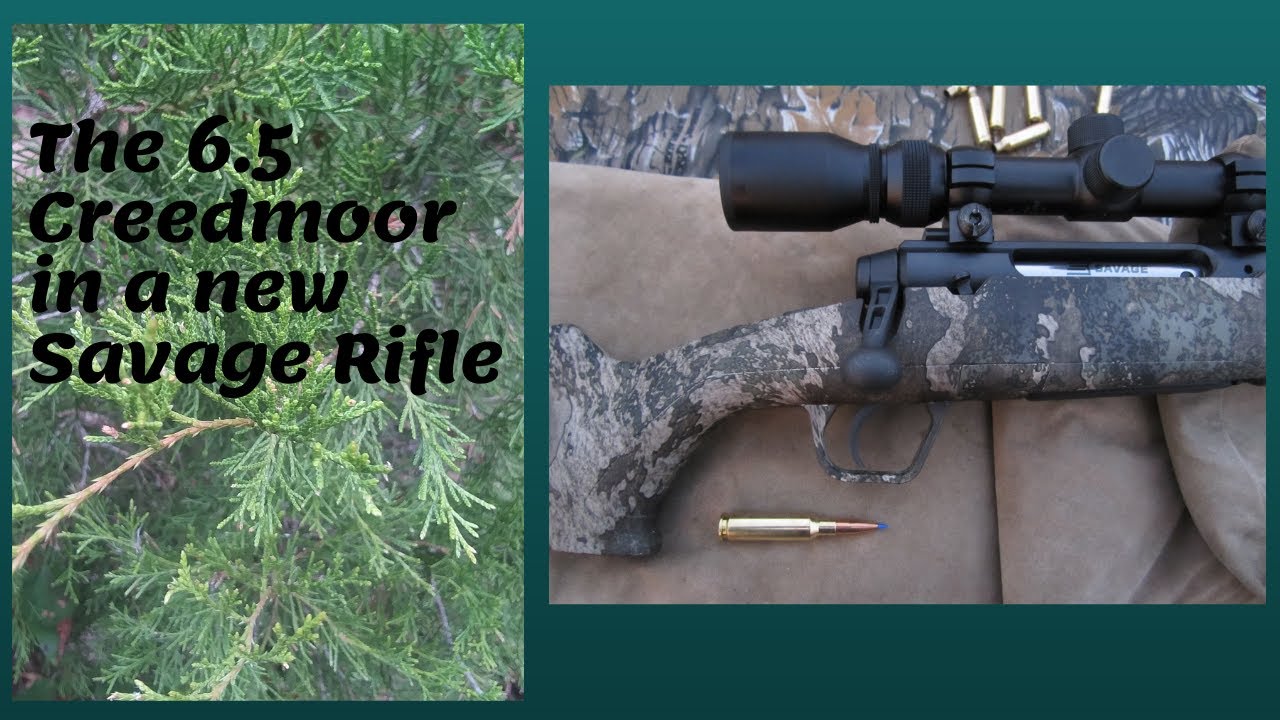 The 6.5 Creedmoor in a new Savage Rifle