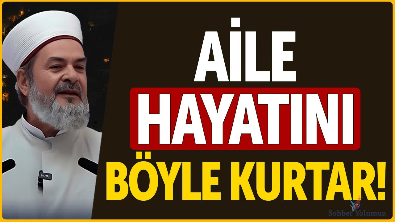 Aile Hayatını Böyle Kurtar! - Abdurrahman Büyükkörükçü Hoca #ehlisünnet #namaz #cuma #sohbet