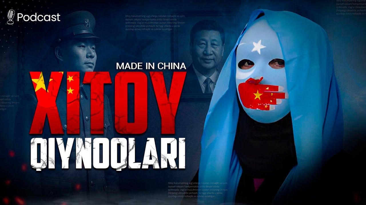 XITOY QIYNOQLARI | MADE IN CHINA | PODCAST | HudaUZ