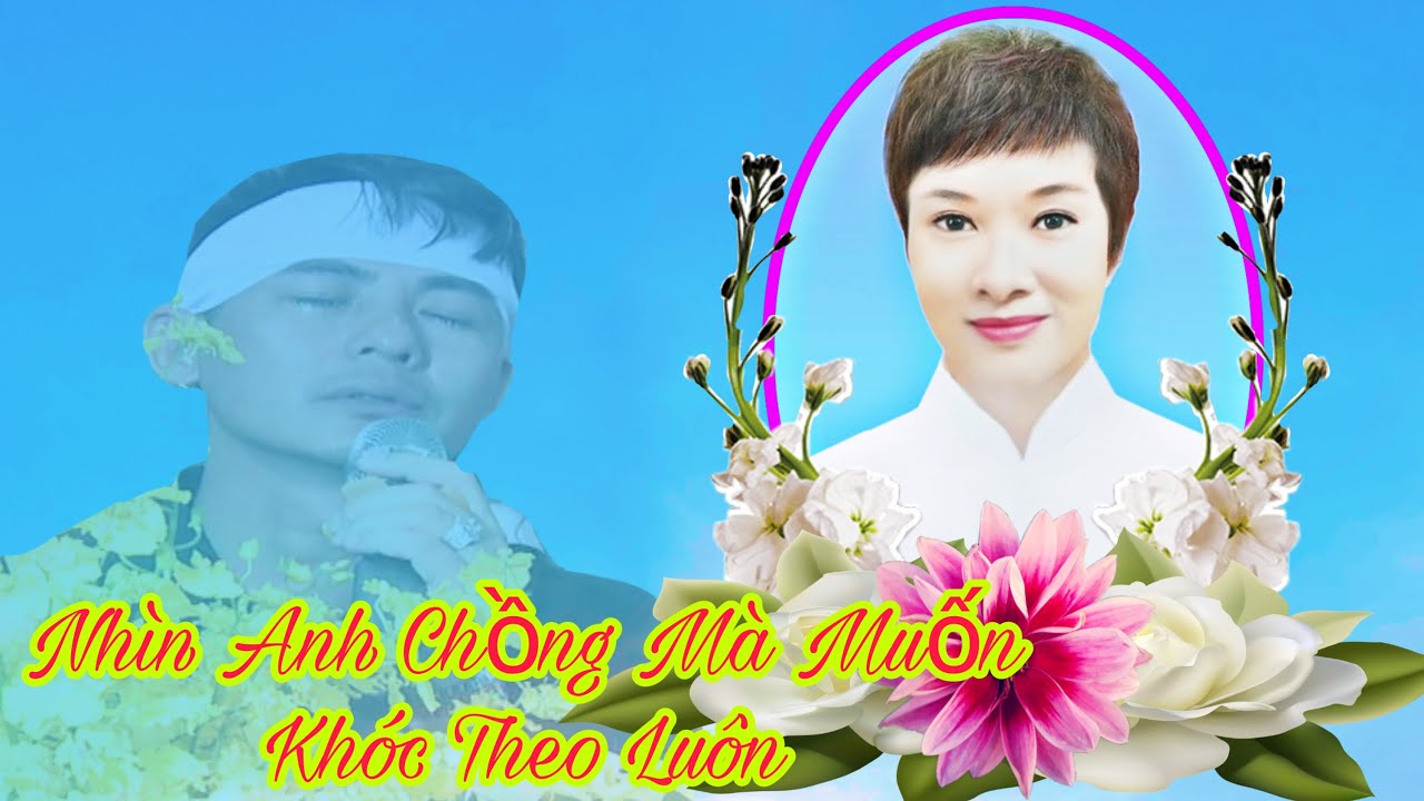 Mai Ơi Ba Đứa Con Thơ Từ Nay Lấy Ai Chăm Sóc Cho Con Đây Em Ơi